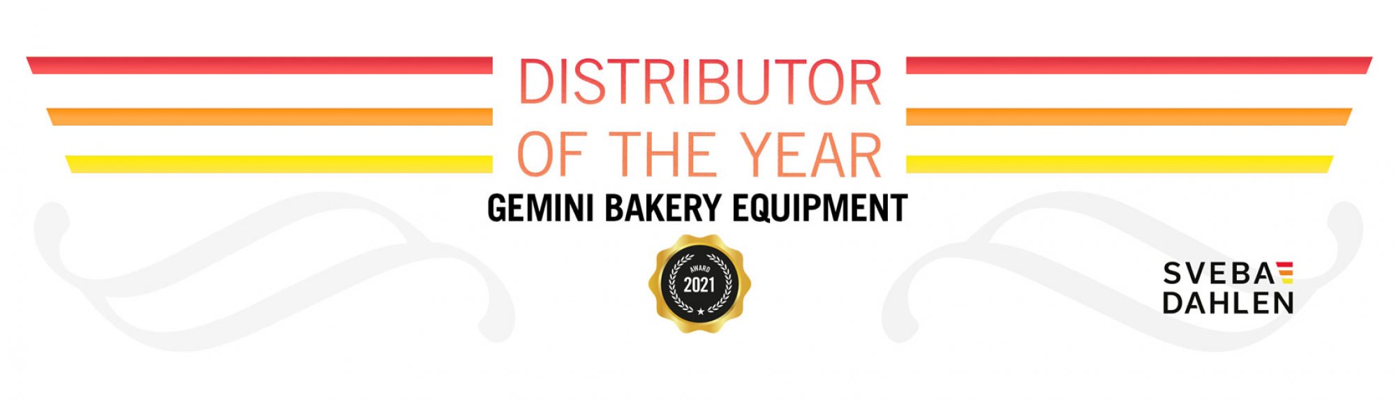 Sveba Dahlen distributor of the year 2021 is Gemini bakery equipment! 