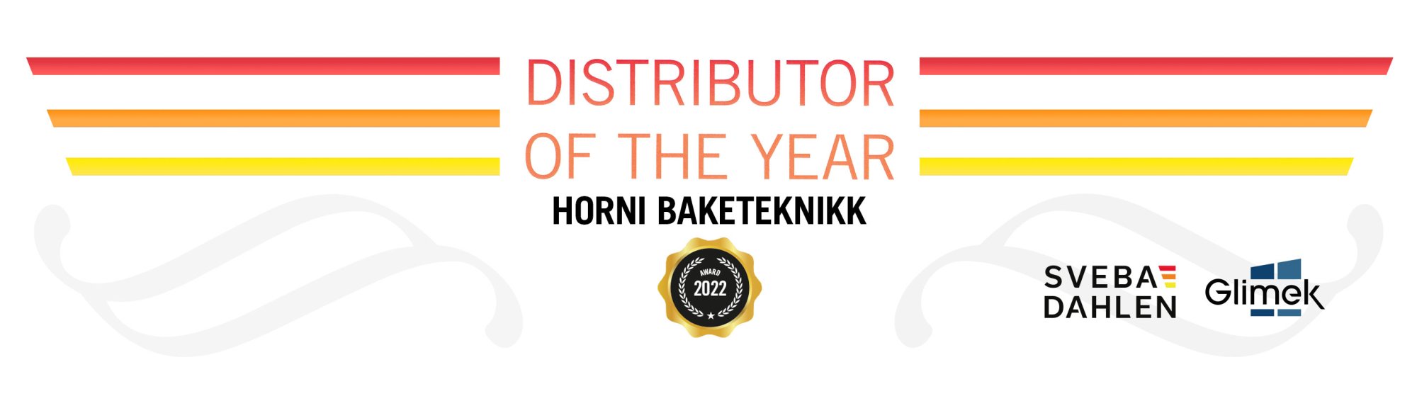 Distributor of the year 2022 Horni Baketeiknikk distributor Norway Sveba Dahlen Glimek Ovens baking equipment