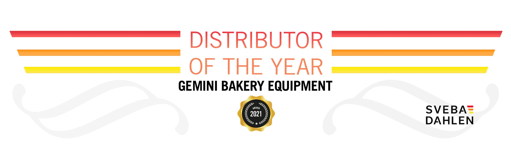 Sveba Dahlen distributor of the year 2021 is Gemini bakery equipment!